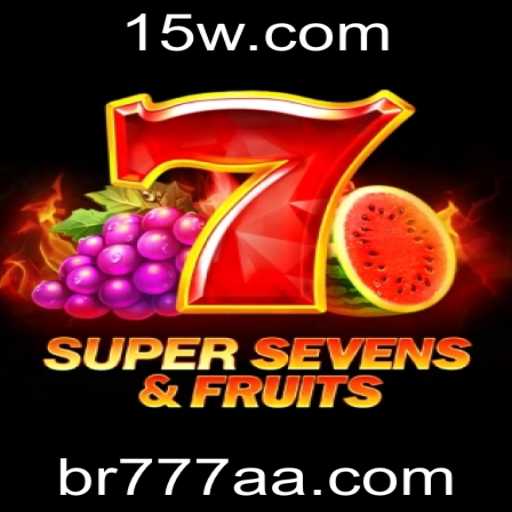 Descubra o Mundo Vibrante de 7SuperSevensFruits: Um Guia Completo com Enfoque no br777